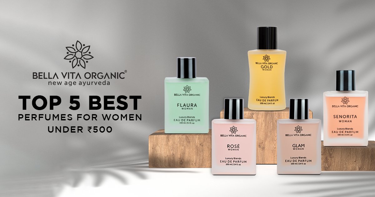 5 Best Perfumes for Women under 500