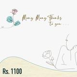 Thanking Gift Card Rs. 1100